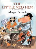 The Little Red Hen: An Old Story (Turtleback School & Library Binding Edition)