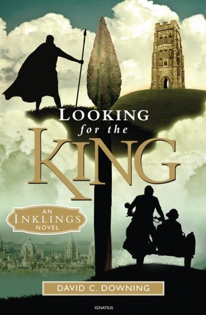 Looking for the King: An Inklings Novel