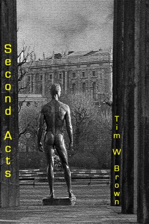 Second Acts