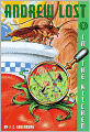 In the Kitchen (Andrew Lost Series #3) (Turtleback School & Library Binding Edition)