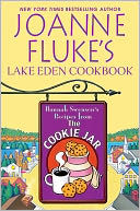 Joanne Fluke's Lake Eden Cookbook: Hannah Swensen's Recipes from the Cookie Jar