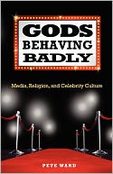 Gods Behaving Badly