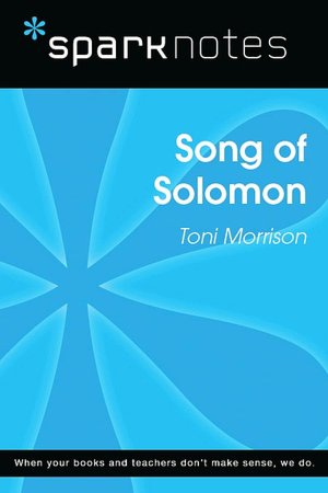Song of Solomon (SparkNotes Literature Guide Series)