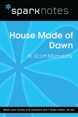 House Made of Dawn (SparkNotes Literature Guide Series)