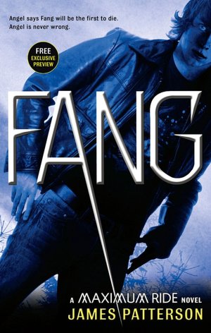 FANG Free Preview (Maximum Ride Series #6)