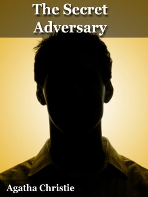 The Secret Adversary