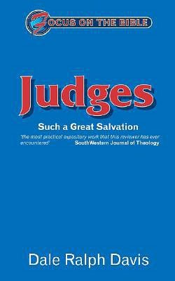 Judges: Such a Great Salvation