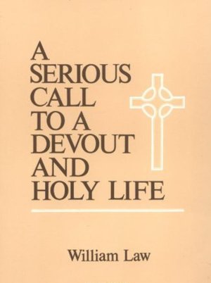 Serious Call to a Devout and Holy Life