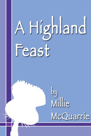 A Highland Feast