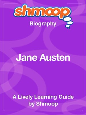 Jane Austen - Shmoop Biography