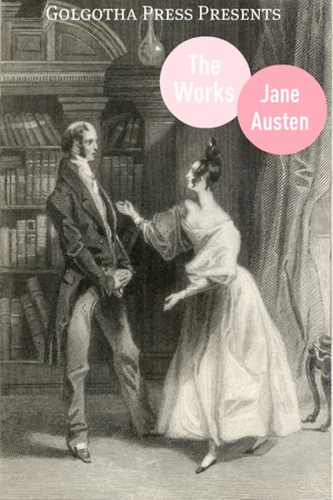 The Complete Works of Jane Austin