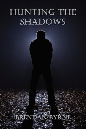 Hunting the Shadows