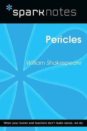 Pericles (SparkNotes Literature Guide Series)