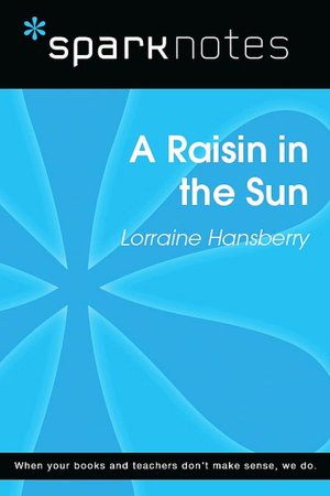 Electronic free ebook download A Raisin in the Sun