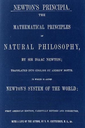 NEWTON'S PRINCIPIA. THE MATHEMATICAL PRINCIPLES OF NATURAL PHILOSOPHY