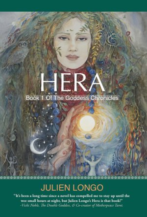 Hera: Book One of the Goddess Chronicles