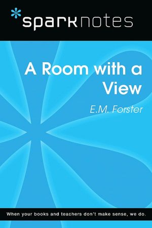 A Room with a View (SparkNotes Literature Guide Series)