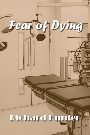 Fear of Dying