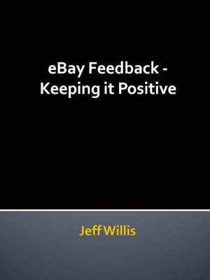 EBay Feedback - Keeping it Positive