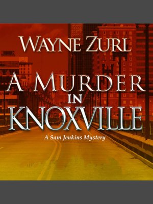 A Murder in Knoxville