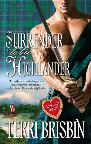 Surrender to the Highlander (Harlequin Historical Series #886)
