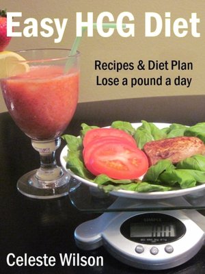 Easy HCG Diet : Recipes & Diet Plan