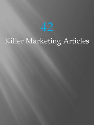 42 Killer Marketing Articles