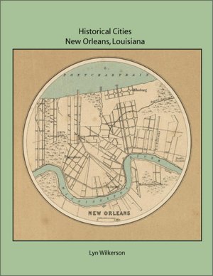 Historical Cities-New Orleans, Louisiana