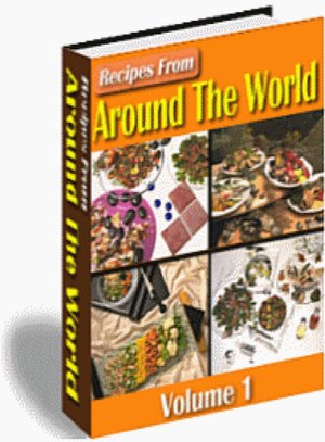 Recipes from Around the World: Volume 1