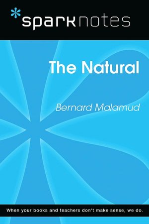 The Natural (SparkNotes Literature Guide Series)