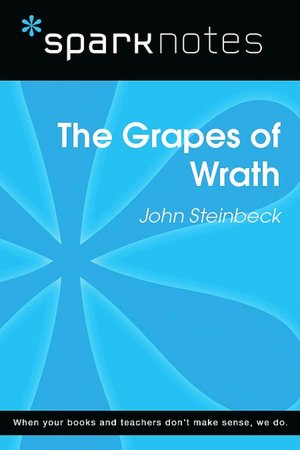 Grapes of Wrath (SparkNotes Literature Guide)