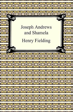 Joseph Andrews and Shamela