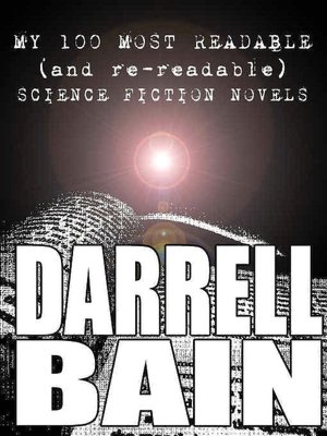 My 100 Most Readable (and Re-Readable) Science Fiction Novels