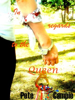 In Regards to the Queen