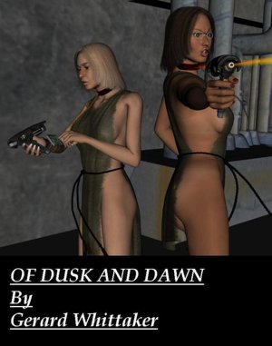 Of Dusk and Dawn
