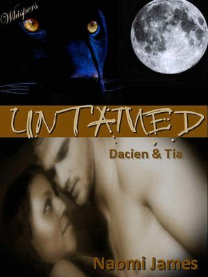 Untamed: Dacien and Tia Naomi James