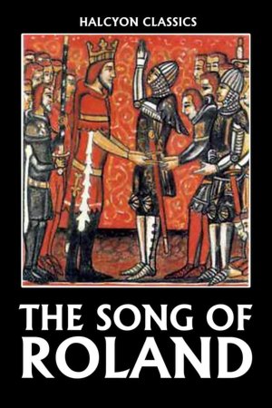 The Song of Roland (Two Translations)