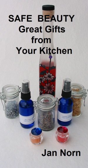 Safe Beauty: Great Gifts from Your Kitchen
