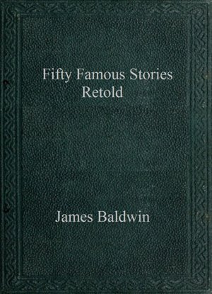 Fifty Famous Stories Retold