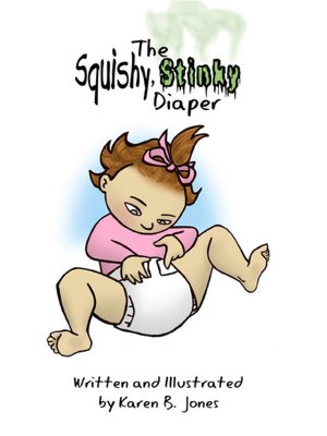 The Squishy, Stinky Diaper