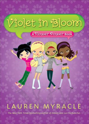 Violet in Bloom: A Flower Power Book