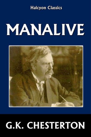 Manalive by G.K. Chesterton