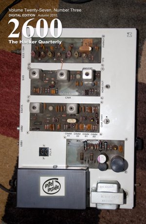 2600 Magazine - The Hacker Quarterly - Digital Edition - Autumn 2010