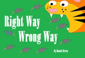 Right Way Wrong Way (PLUS Surprise eBook!)