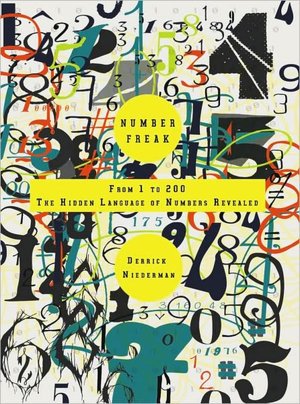 Number Freak: From 1 to 200 - The Hidden Language of Numbers Revealed