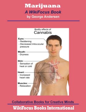 Marijuana: A WikiFocus Book