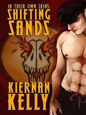In Their Own Skins: Shifting Sands