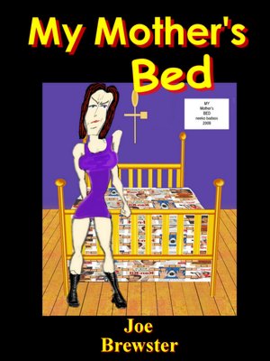 My Mother's Bed: Art Diva FemDom