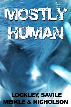 Mostly Human