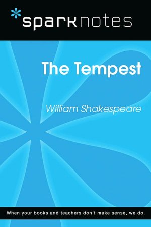 Tempest (SparkNotes Literature Guide)